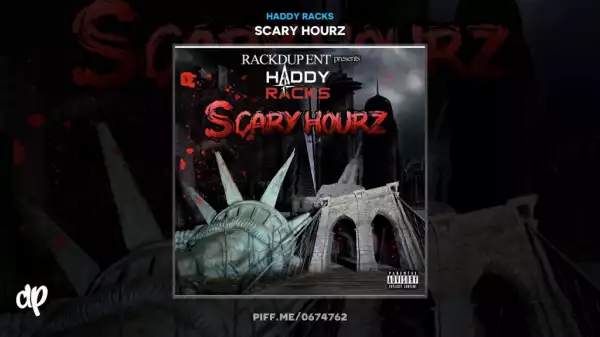 Haddy Racks - Nobody Till Sombody
